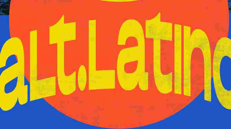 The Alt.Latino Playlist