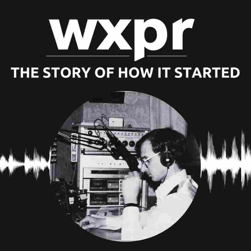 WXPR: The Story Of How It Started